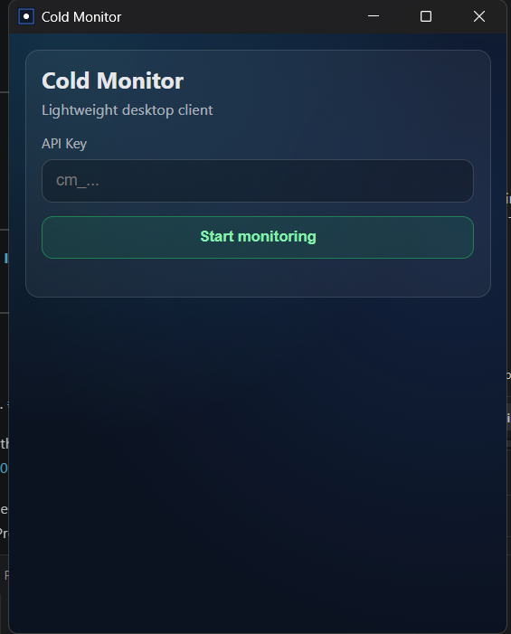 Cold Monitor API key entry